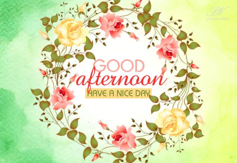 Good Afternoon Wishes