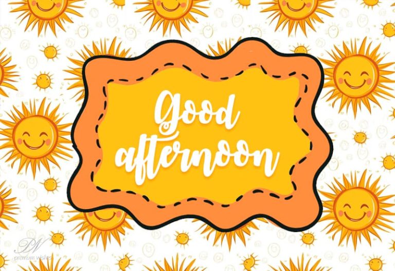 Good Afternoon Wishes
