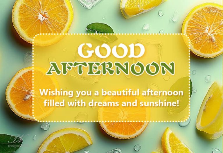 Good Afternoon Wishes