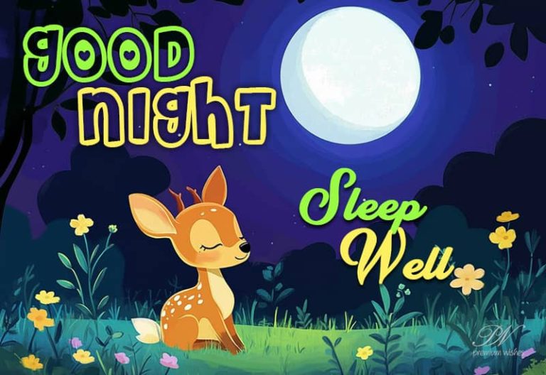 Sleep Well Friends – Wishing you a sweet night ahead – Good Night