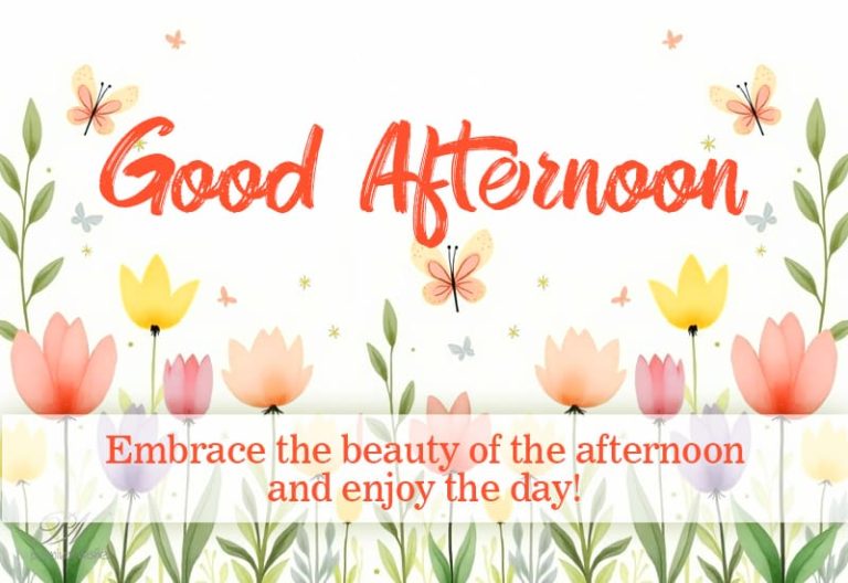 Good Afternoon Wishes