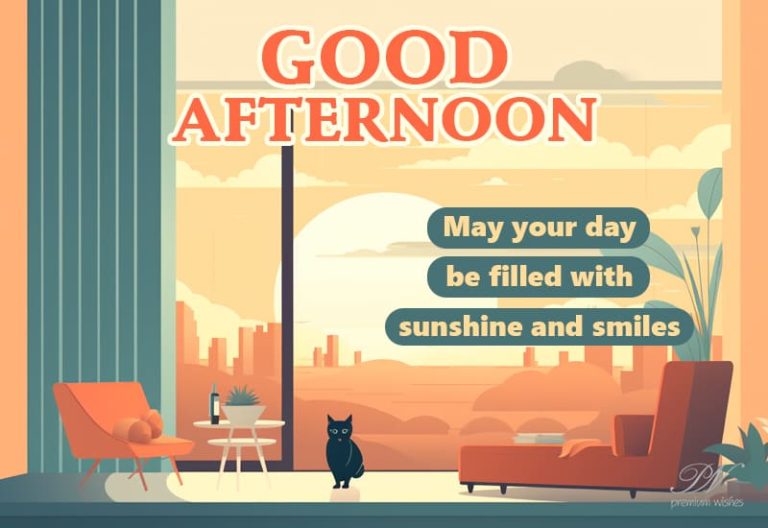 Good Afternoon Wishes