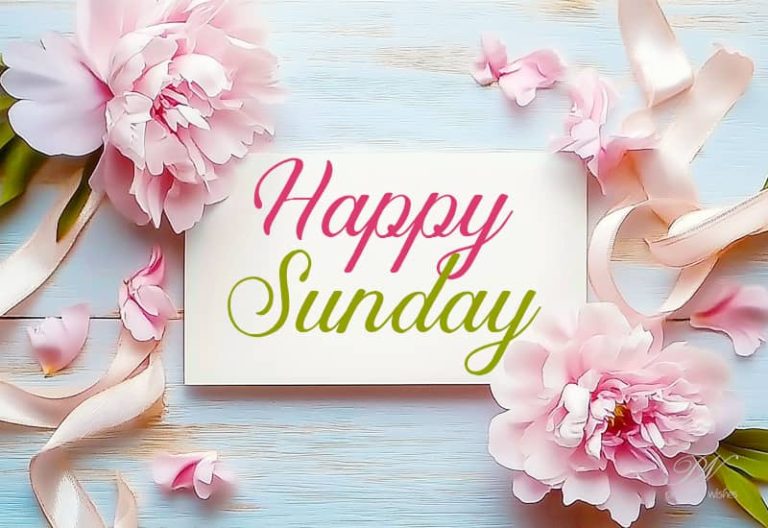 Happy Sunday – Stay Happy, Rest and Enjoy Your Weekend