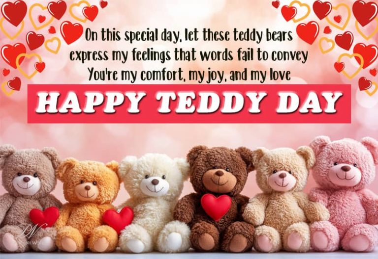 Happy Teddy Day – On this special day, let these teddy bears express my feelings that words fail to convey