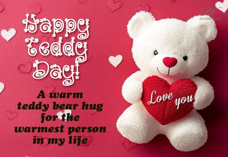 Happy Teddy Day – A warm teddy bear hug for the warmest person in my life