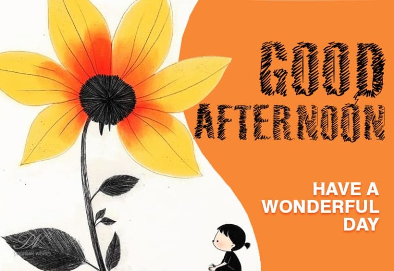 Good Afternoon Wishes