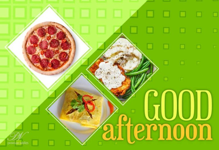 Good Afternoon Wishes