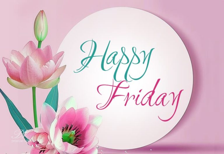 Happy Friday – Smile and Be Happy Friends