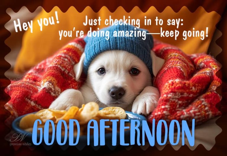 Good Afternoon Wishes