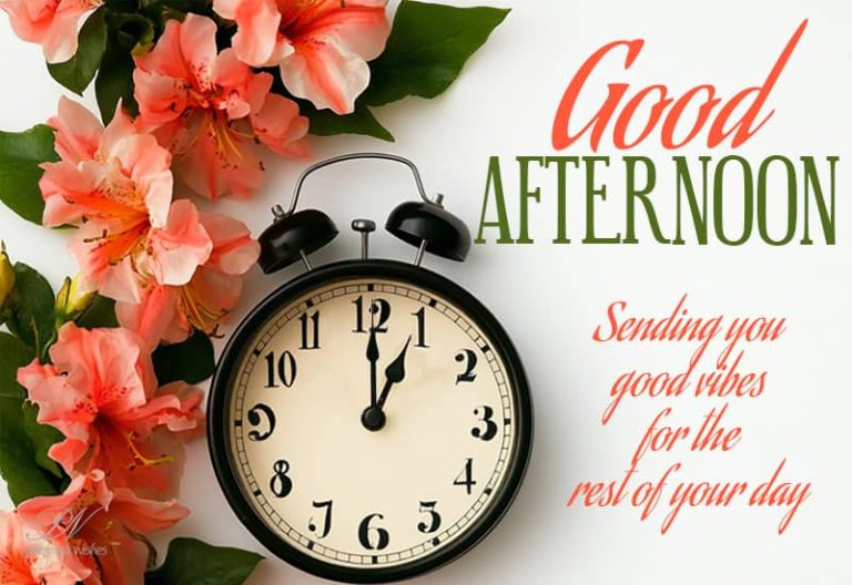 Good Afternoon Wishes