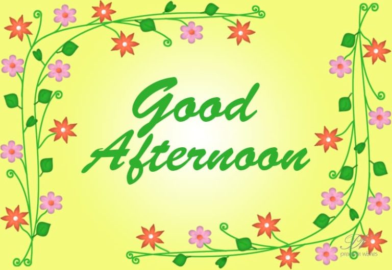 Good Afternoon Wishes