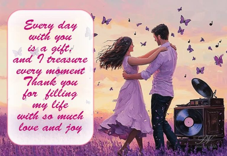 Every day with you is a gift