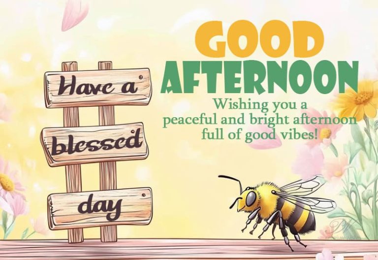 Good Afternoon Wishes