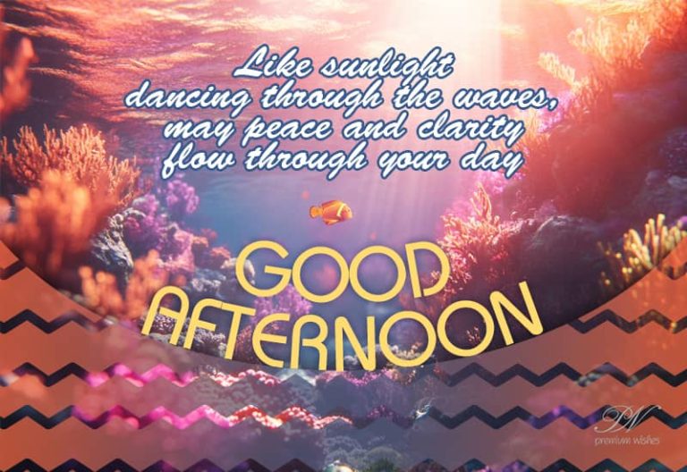 Good Afternoon Wishes