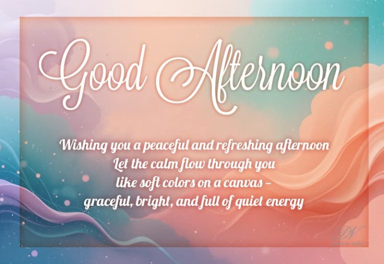 Good Afternoon Wishes