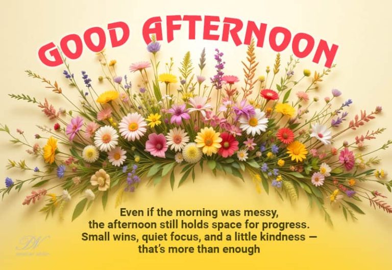 Good Afternoon Wishes