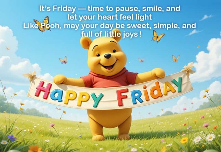 It’s Friday – time to pause, smile and let your heart feel light