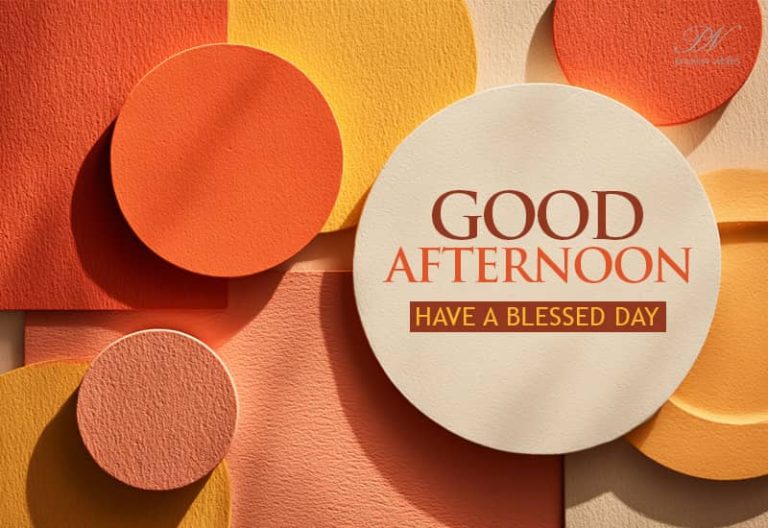 Good Afternoon Wishes