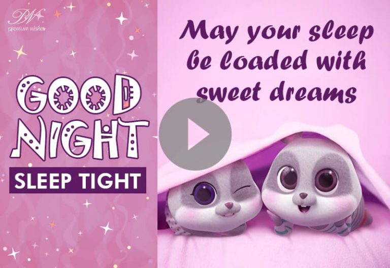 Sweet Good Night Messages – Lovely Good Night Video