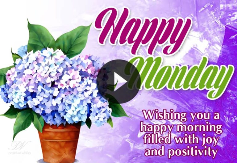 Best Good Morning Happy Monday Messages – Best Monday Morning Video