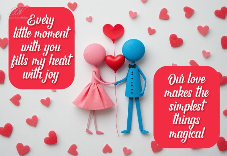 Every little moment with you fills my heart with joy—our love makes the simplest things magical