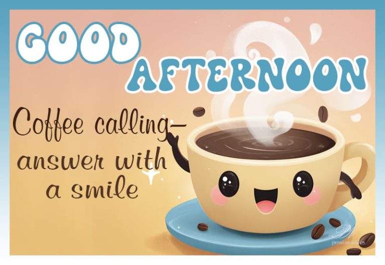 Good Afternoon Wishes