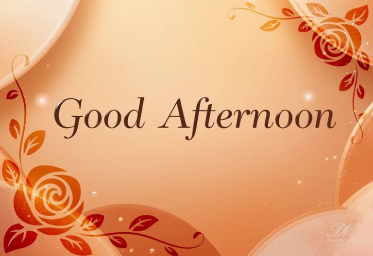 Good Afternoon Wishes