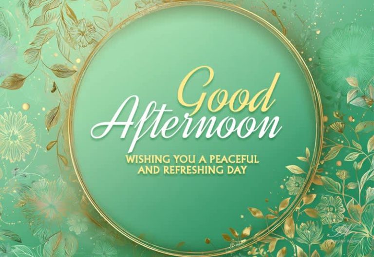 Good Afternoon Wishes