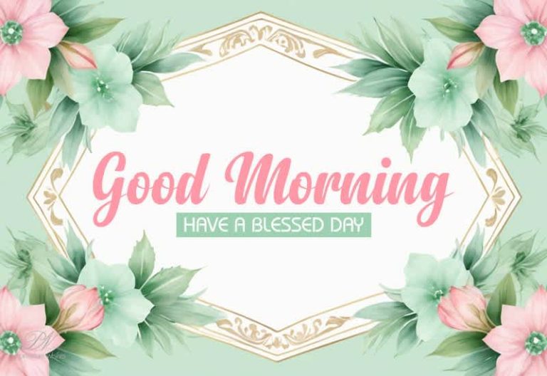 Good Morning – Every sunrise whispers: start again. Make today count in your own special way