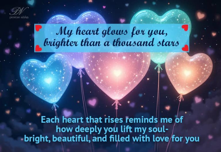 My heart glows for you, brighter than a thousand stars