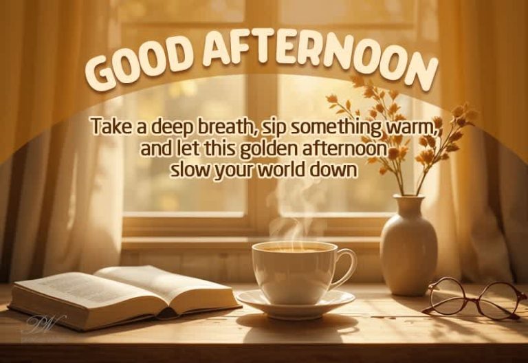 Good Afternoon Wishes