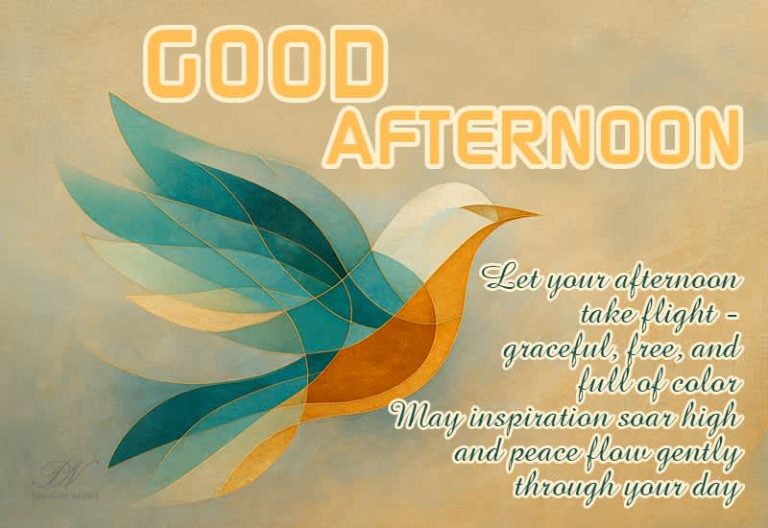 Good Afternoon Wishes