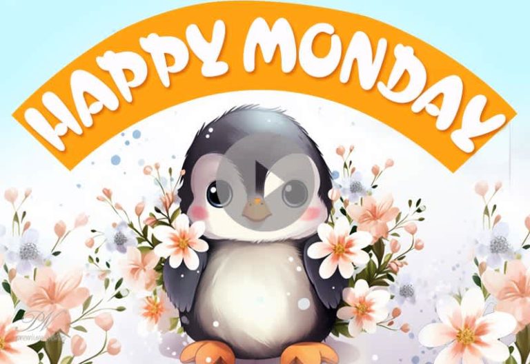 Best Cute Monday Greetings – Cute Happy Monday messages – Monday Morning Positive Vibes