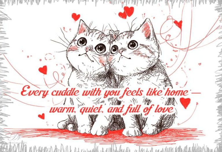 Every cuddle with you feels like home — warm, quiet, and full of love
