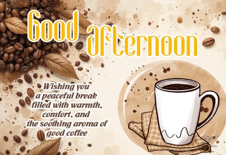 Good Afternoon Wishes