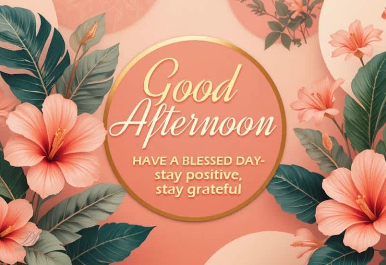 Good Afternoon Wishes