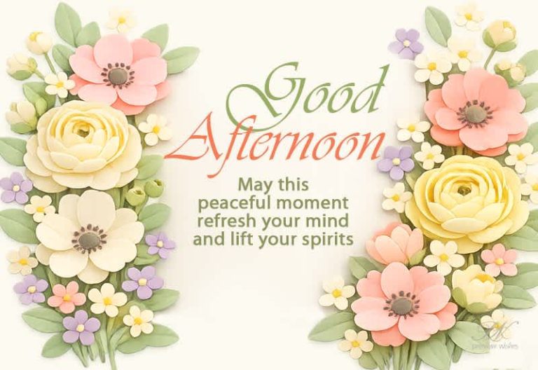Good Afternoon Wishes