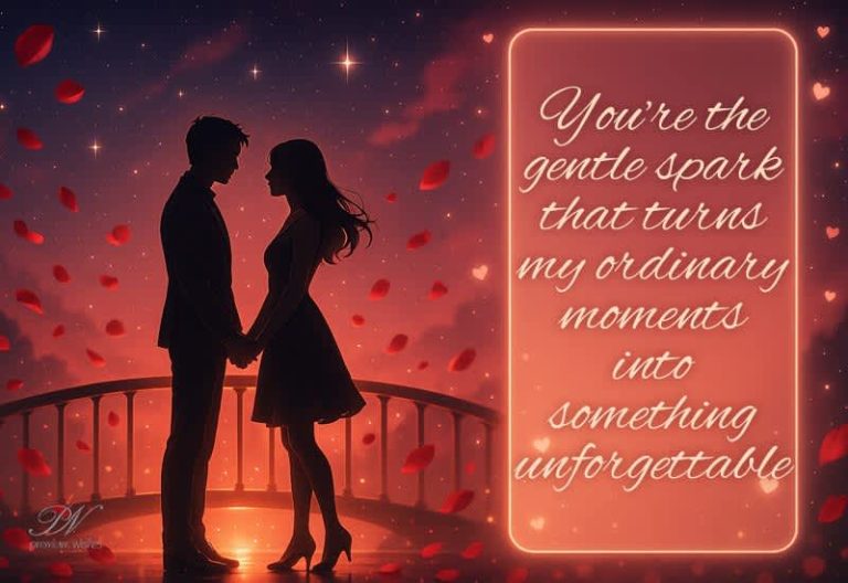 You’re the Gentle Spark That Turns Ordinary Moments Into Something Unforgettable You’re the Gentle Spark That Turns Ordinary Moments Into Something Unforgettable
