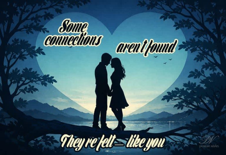 Some Connections Aren’t Found — They’re Felt ❤️
