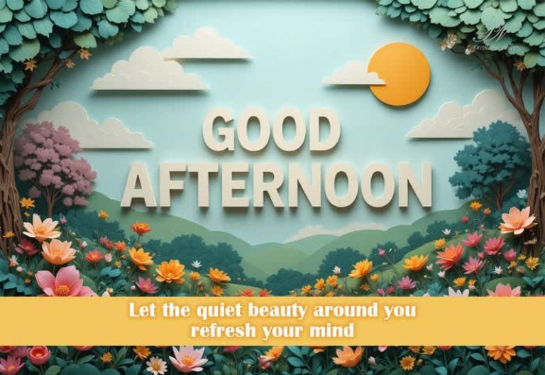 Good Afternoon Wishes