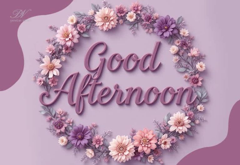 Good Afternoon Wishes