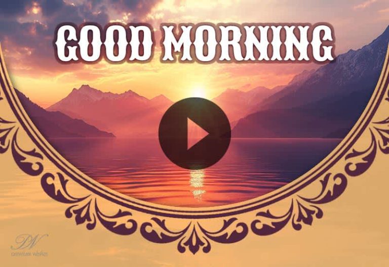Good Morning – Start Your Day With Positivity, Peace & Beautiful Sunrise Views