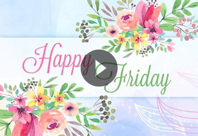 Happy Friday Wishes πΈ Beautiful Floral Greetings for a Lovely Day Happy Friday Wishes πΈ Beautiful Floral Greetings for a Lovely Day