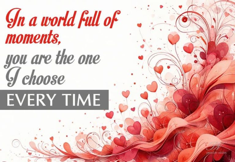 I Choose You, Every Time ❤️