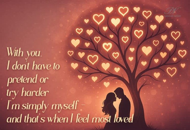 Romantic Love Quotes About Being Yourself – When Love Feels Effortless Romantic Love Quotes About Being Yourself – When Love Feels Effortless