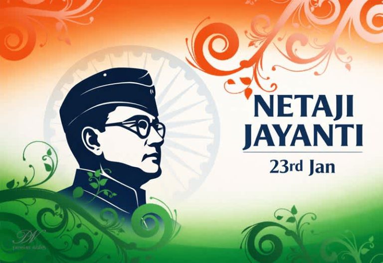Netaji Jayanti – Remembering Subhas Chandra Bose on 23rd January Netaji Jayanti – Remembering Subhas Chandra Bose on 23rd January
