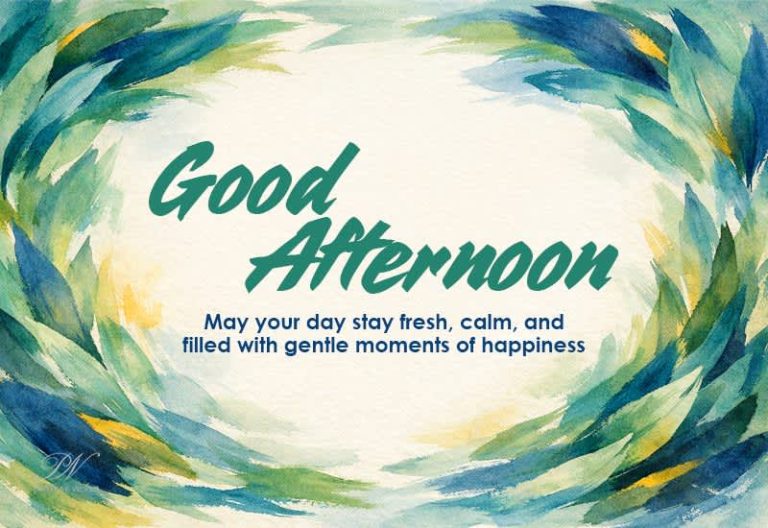 Good Afternoon Wishes