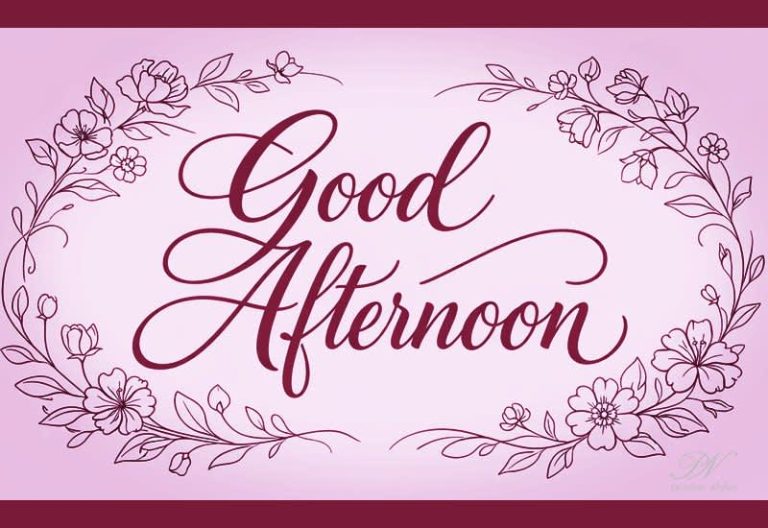 Good Afternoon Wishes