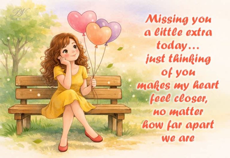 Missing You Message – No Matter How Far Apart We Are