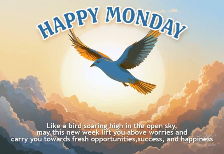 Happy Monday Wishes – Start the Week with Hope and New Opportunities